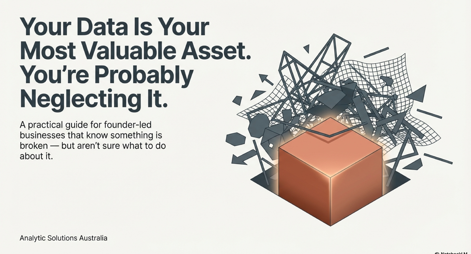 What Messy Data Actually Costs Your Business